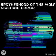 Brotherhood of the Wolf - Human Error