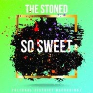 The Stoned - So Sweet
