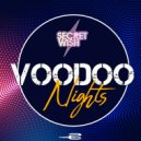 Secret Wish - Voodoo Nights (Tronix DJ & Uwaukh Radio Edit)