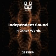 Independent Sound - In Other Words