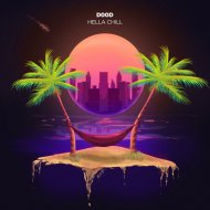D00d - Hella Chill