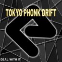 Tokyo Phonk Drift - Split Mind ()