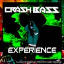 Crash Bass - Experience (Original Mix)