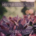 Illarea - Warm & Gently vol.4 ()