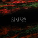 Devizor - Let It Fall (Radio Edit)