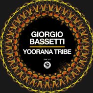 Giorgio Bassetti - Yoorana Tribe