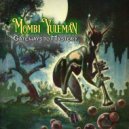 Mombi Yuleman - Microscopic Lost Worlds (Original Mix)
