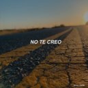 Raul León - No Te Creo (Single)