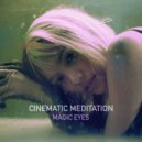 Cinematic Meditation - Eternity Souls ()