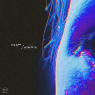 Ellroy - Acid Fade