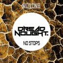 Dreadnought - No Stops
