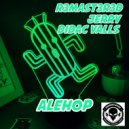 R3mast3r3d, Jerry & Didac Valls - Alehop (Original Mix)