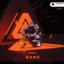 Actual - Bang (Original Mix)