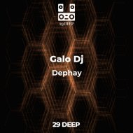 Galo Dj - Dephay