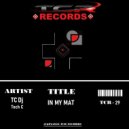 TC Dj - In My Mat