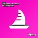 Le Babar, Mavalo - Victory Laps (Original Mix)