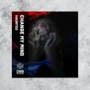 Change My Mind - Haunted