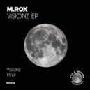 M.Rox - Help (Original Mix)