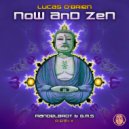 Lucas O\'Brien - Now and Zen (Mandelbrot & GMS Remix)