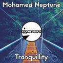 Mohamed Neptune - Tranquillity