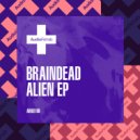 Braindead - Gimmie The Dough