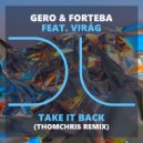 Gero, Forteba, Virág - Take It Back (ThomChris Instrumental)