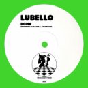 LUBELLO - Down (Manager & Afro Remix)