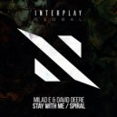 Milad E, David Deere - Spiral