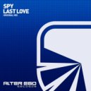 Spy - Last Love (Radio Edit)