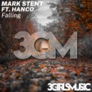 Mark Stent ft Hanco - Falling (InfeXus Radio Mix)