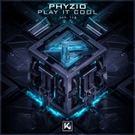 Phyzio - Play It Cool