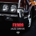 FX909 - Jazz Drive (Original Mix)