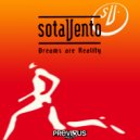 Sotavento - Dreams Are Reality (Tekno Mix Radio)