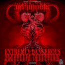 Defracture - Extremly Dangerous (Original Mix)