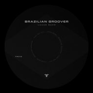 Lucas Bahr - Brazilian Groover