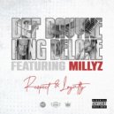 Def Davyne & King DeLane & Millyz - Respect & Loyalty (feat. Millyz) (Original mix)