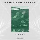 Kamil Van Derson - 9 Days (Original Mix)