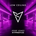 Jesse Jonez - HYPNOTIZE (Original Mix)