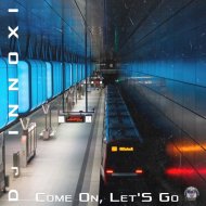 Dj INNOXI - Come On, Let\'S Go