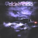 MoneyGlaze - Pull up on your hood