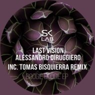 Last Vision, Alessandro Diruggiero - Boogie Boogie