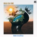 Biggi Da Vine - Mars To Africa
