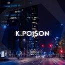 K.Poison - Graal Radio Faces (14.07.2022) ()