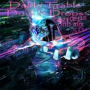 Kach - Dable Trable Double Drops 5D (TECHSTEPs dnb Mix)