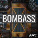 kdril - BOMBASS (Original Mix)
