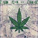 Super Dank Industries - Stacy Laced Me