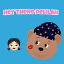 Dreamy Sugar - Hey There Delilah