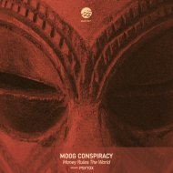 Moog Conspiracy - Money Rules The World