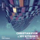 Christian Eyer, Joy Kitikonti - Falling For You (Tom Pooks Remix)