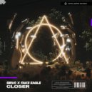 Sirvo, Fake Eagle - Closer (Original Mix)